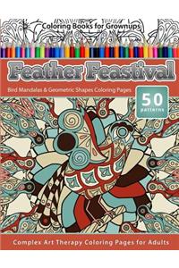 Coloring Books for Grownups Feather Feastival