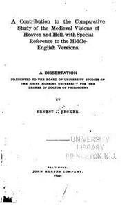 Contribution to the Comparative Study of the Medieval Visions of Heaven and Hell