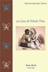 La Case de l'Oncle Tom