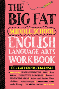 Big Fat Middle School English Language Arts Workbook
