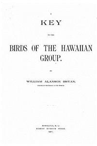 Key to the Birds of the Hawaiian Group
