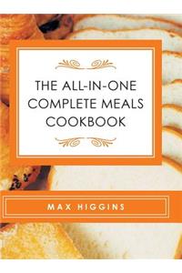 All-in-One Complete Meals Cookbook