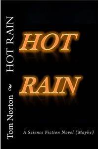 Hot Rain
