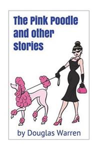 Pink Poodle and Other Stories