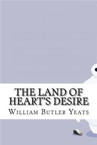 The Land of Heart's Desire