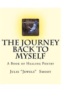 The Journey Back to Myself