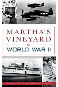 Martha's Vineyard in World War II