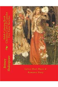 Adult Coloring Book Christmas Carol of Camelot - Free Form Sketches