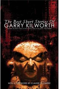 Best Short Stories of Garry Kilworth