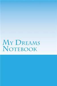 My Dreams Notebook