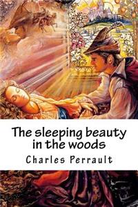 The sleeping beauty in the woods