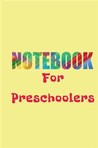 Notebook For Preschoolers
