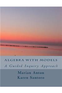 Algebra with Models
