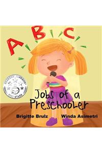 Jobs of a Preschooler