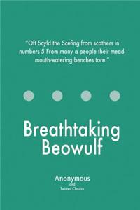 Breathtaking Beowulf
