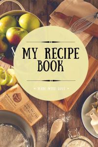 My Recipe Book: Blank Cookbook, 100 Pages, Golden Yellow, 6x9 inches