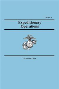 Expeditionary Operations (Marine Corps Doctrinal Publication 3)