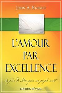 L'AMOUR PAR EXCELLENCE, édition révisée