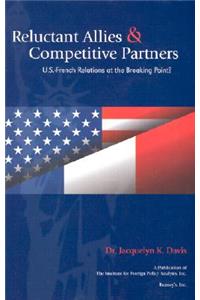 Reluctant Allies and Competitive Partners