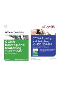 CCNA Routing and Switching Icnd2 200-105 Pearson Ucertify Course and Textbook Academic Edition Bundle