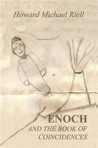 Enoch and the Book of Coincidences