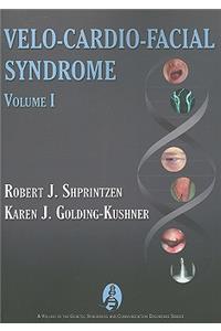 Velo-Cardio-Facial Syndrome Vol 1