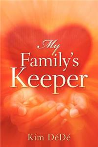 My Family's Keeper
