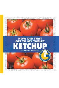 Ketchup