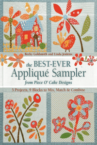 Best-Ever Applique Sampler from Piece O'Cake Designs