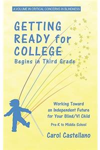 Getting Ready for College Begins in Third Grade
