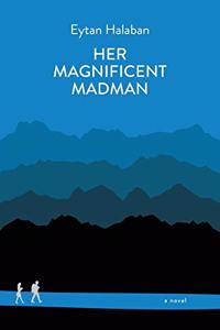 Her Magnificent Madman