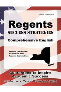 Regents Success Strategies Comprehensive English Study Guide: Regents Test Review for the New York Regents Examinations