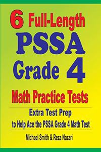 6 Full-Length PSSA Grade 4 Math Practice Tests