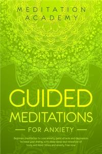 Guided Meditations for Anxiety