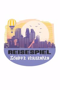 Reisespiel - Schiffe versenken