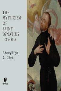 Mysticism of St. Ignatius Loyola