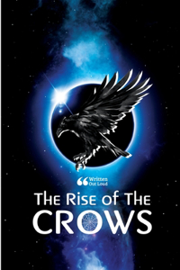 Rise of the Crows