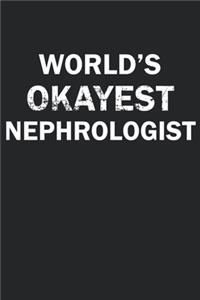 World's Okayest Nephrologist