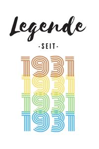 Legende seit 1931