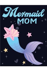 Mermaid mom