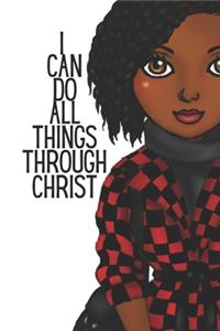 I can do all things through Christ