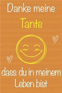 Danke meine Tante, dass du in meinem Leben bist