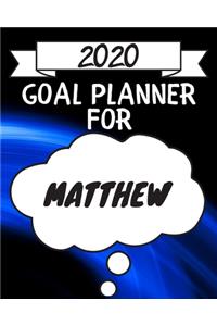 2020 Goal Planner For Matthew