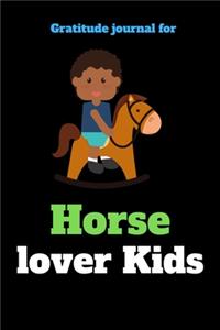 Gratitude Journal For Horse Lover Kids