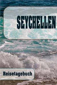 Seychellen - Reisetagebuch