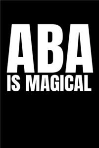 ABA Is Magical