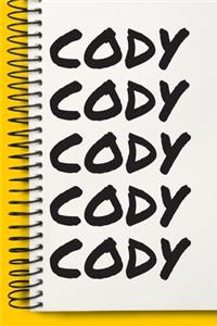 Name CODY Customized Gift For CODY A beautiful personalized