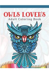 Owls Lover's Adult Coloring Book