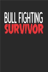 Bull Fighting Survivor