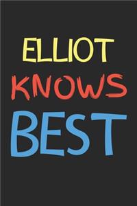 Elliot Knows Best